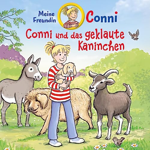 Conni und das geklaute Kaninchen: Meine Freundin Conni