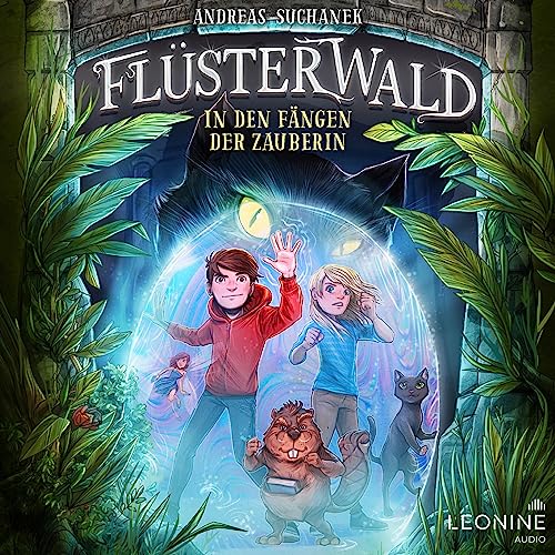 In den Fängen der Zauberin: Flüsterwald 7