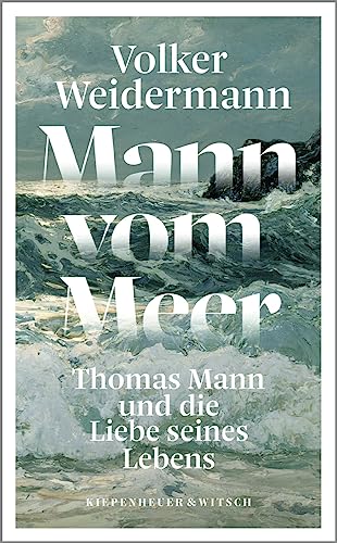 Volker Weidermann | Mann vom Meer plus 3 extra Lesezeichen im Set