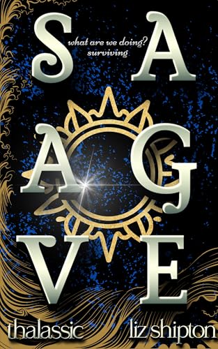 Savage: an Enemies-to-Lovers Dystopian Romance with Pirates (Thalassic Series Book 8)