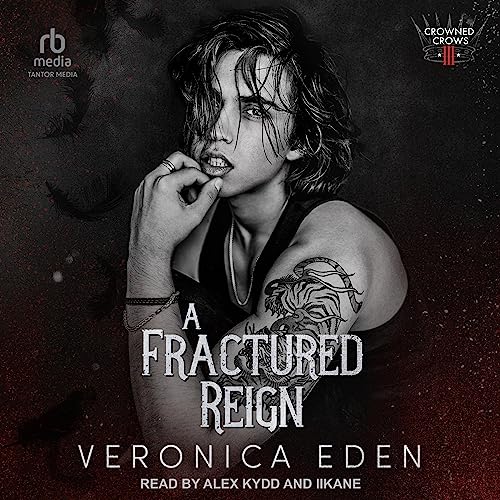 A Fractured Reign: Crowned Crows, Book 3