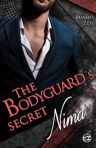 Nima: The Bodyguard´s Secret