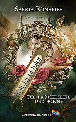 Natida ni fylur: Die Prophezeite der Sonne