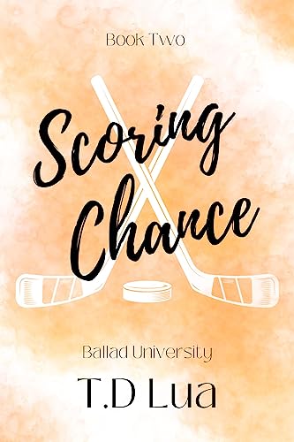 Scoring Chance (Ballad University Book 2)
