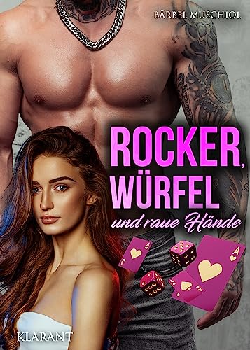 Rocker, Würfel und raue Hände. Rockerroman (Violent Outlaws Motorcycle Club 2)