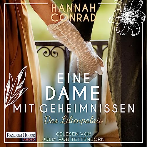 Eine Dame mit Geheimnissen: Der Lilienpalais 4