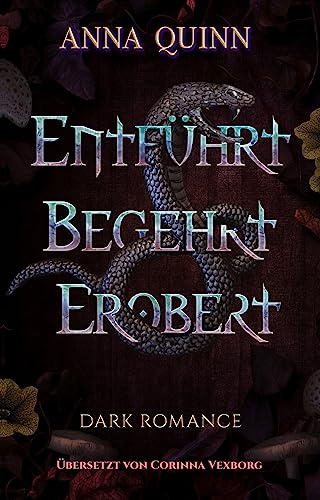 Entführt. Begehrt. Erobert.: Dark Romance (Viking Warriors)