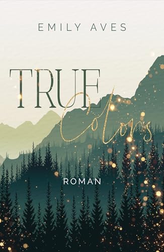 True Colors (Dark New Adult) (Farbharmonien 1)