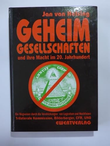 Geheimgesellschaften und Ihre Macht Im 20. Jahrhundert. UND Geheimgesellschaften 2. Interview mit Jan Van Helsing