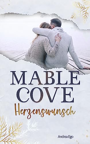 Herzenswunsch: Second Chance Romance