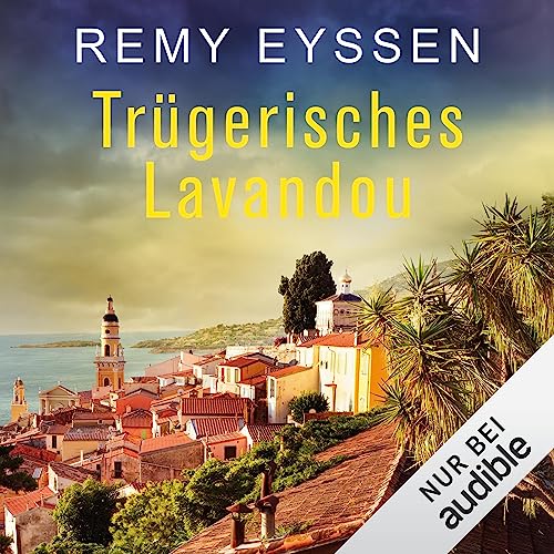 Trügerisches Lavandou: Ein Leon-Ritter-Krimi 9