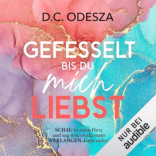 GEFESSELT bis du mich LIEBST: ... bis du mich LIEBST 3