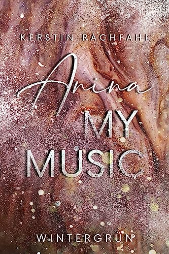 Anina my Music: Wintergrün