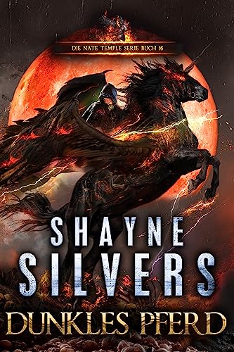 Dunkles Pferd: Die Nate Temple-Serie Buch 16 (Die Nate Temple Serie)