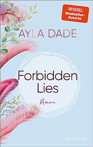 Forbidden Lies (New York University 2): Roman | Knisternde Bad-Boy-Lovestory der SPIEGEL-Bestseller-Autorin