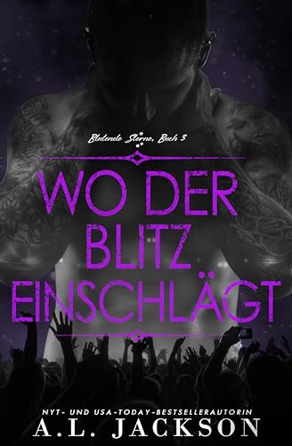 Wo der Blitz einschlägt (Blutende Sterne 3)