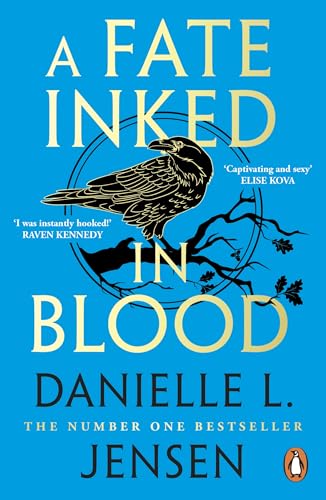 A Fate Inked in Blood: The No. 1 Sunday Times bestselling romantasy sensation