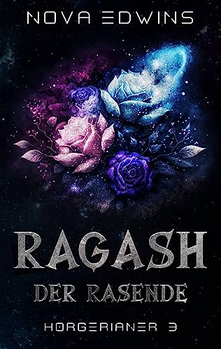 Ragash, der Rasende (Horgerianer 3)