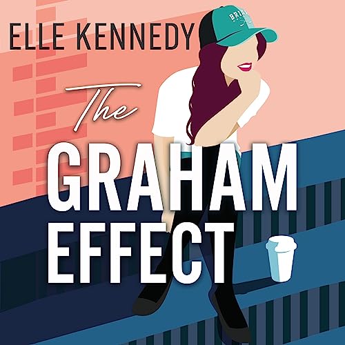 The Graham Effect: Campus Diaries, Book 1
