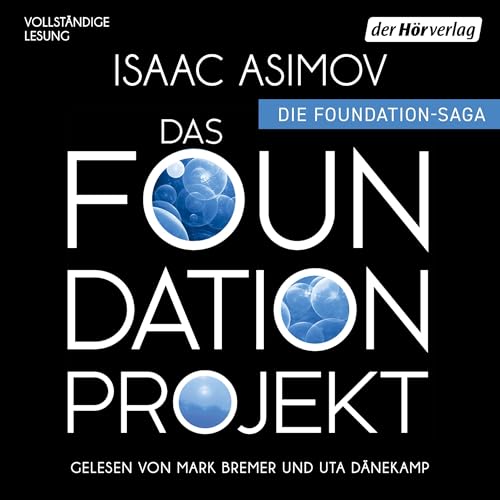 Das Foundation Projekt: Roboter und Foundation - der Zyklus 12