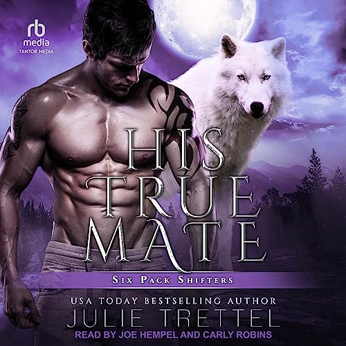His True Mate: Six Pack Shifters, Book 1