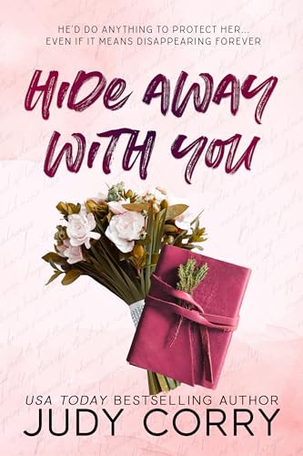 Hide Away With You: A Brother's Best Friend, Mafia Romance (Kings of Eden Falls Book 1)