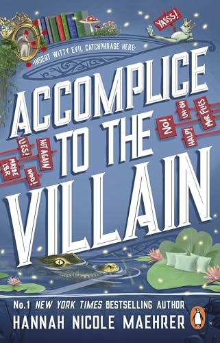 Accomplice to the Villain (Assistant to the Villain Book 3)