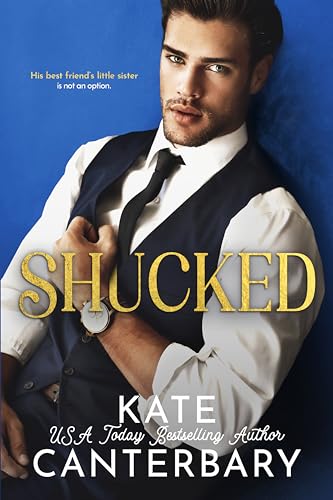 Shucked (The Loew Brothers Book 1)