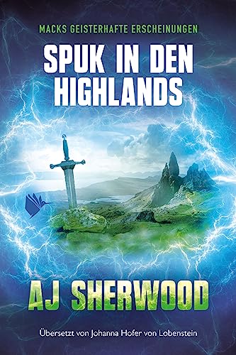 Spuk in den Highlands (Macks geisterhafte Erscheinungen 3)
