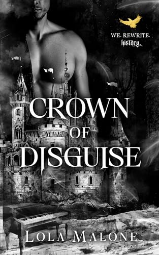 Crown of Disguise: A Dark College M/M Romance Hurt/Comfort (The Initiation Series Book 1)