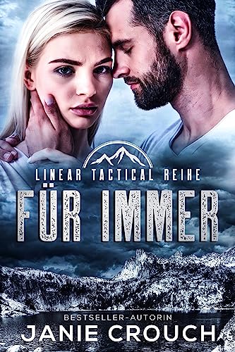 Für Immer (Linear Tactical Reihe (Deutsch) 18)