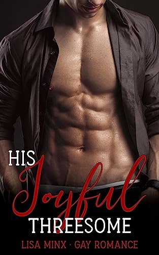 His Joyful Threesome: Gay Romance