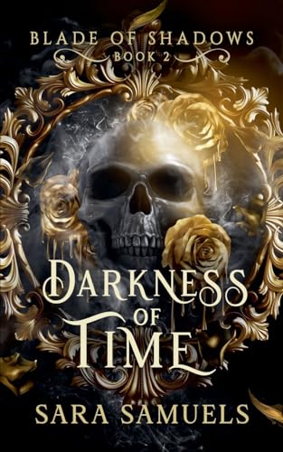 Darkness of Time (Blade of Shadows)