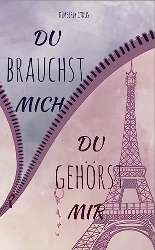 Du brauchst mich - Du gehörst mir