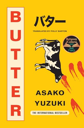 Butter: THE No. 1 SUNDAY TIMES BESTSELLING WINNER OF WATERSTONES BOOK OF THE YEAR 2024