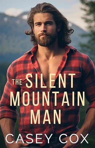 The Silent Mountain Man (Movin' to the Mountains)
