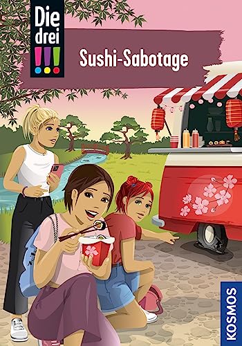 Die drei !!!, 103, Sushi-Sabotage (drei Ausrufezeichen)
