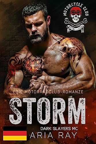 Storm (Dark Slayers MC, Buch 1): Eine Motorradclub-Romanze (Dark Slayers MC- Deutsch)