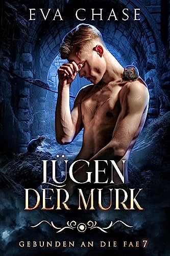 Lügen der Murk (Gebunden an die Fae 7)