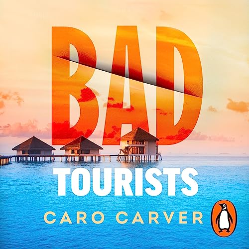 Bad Tourists