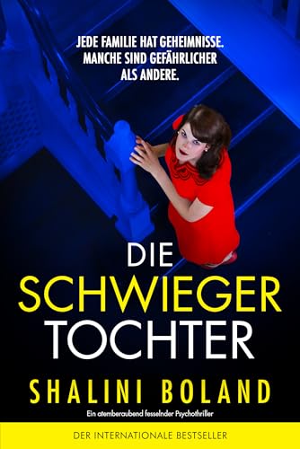 Die Schwiegertochter: Ein atemberaubend fesselnder Psychothriller