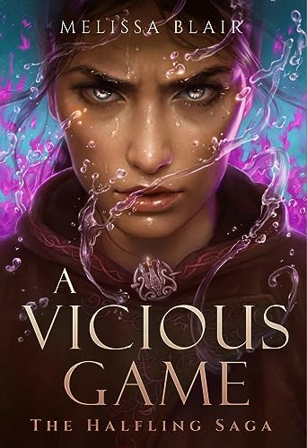 A Vicious Game (The Halfling Saga)