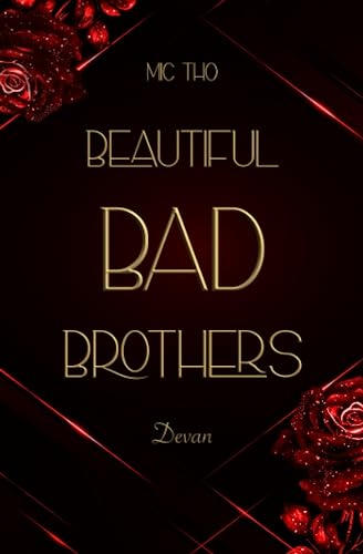 Beautiful Bad Brothers: Devan (Die Laconi-Brüder, Band 1)