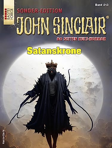 John Sinclair Sonder-Edition 213: Satanskrone