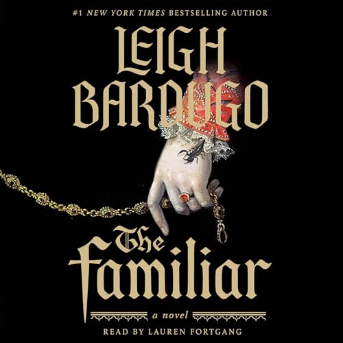 The Familiar: A Novel