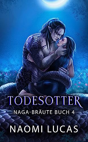 Todesotter (NAGA-BRÄUTE 4)