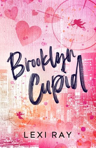 Brooklyn Cupid: A Hidden Identity Roommate Romance