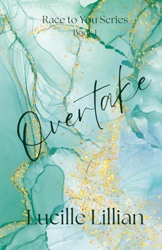 Overtake: A Fake Dating Sports Romance
