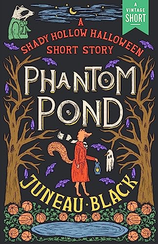 Phantom Pond (A Vintage Short)