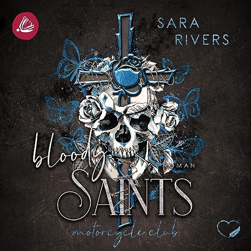 Bloody Saints: Saints 3